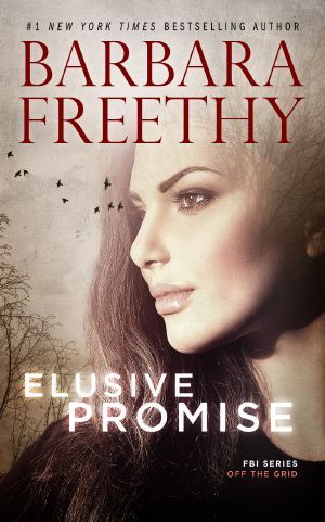 [Off The Grid: FBI 04] • Elusive Promise